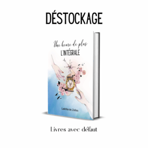 Déstockage - Intégrale Une heure de plus